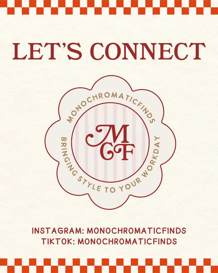 Cream-colored graphic with the text "LET'S CONNECT" in burgundy. A floral-shaped logo in burgundy and cream features the initials "MGF" and the words "MONOCHROMATICFINDS" and "BRINGING STYLE TO YOUR "